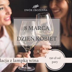 Dzień Kobiet w Dworze Zbożenna