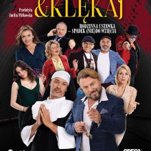 Kłam, kręć i klękaj