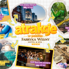 Moc atrakcji w pobliżu Fabryka Wełny Hotel & SPA