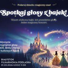 Spotkaj Głosy z Bajek! Podaruj swojemu dziecku coś naprawdę wyjątkowego.  