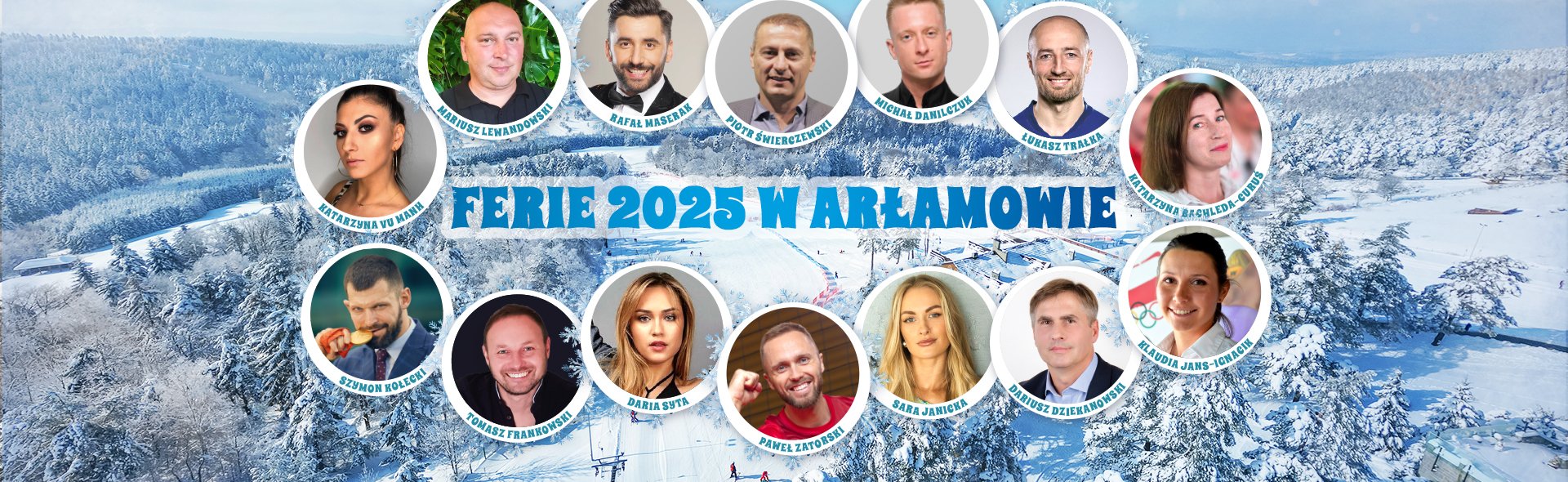 Ferie 2025 w Arłamowie z gwiazdami sportu i tańca