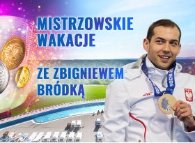 Mistrzowskie wakacje ze Zbigniewem Bródką 29 lipca - 4 sierpnia 2024