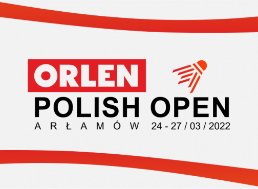 ORLEN POLISH OPEN w Arłamowie