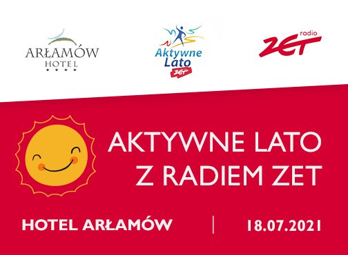 Aktywne lato z Radiem ZET w Arłamowie!