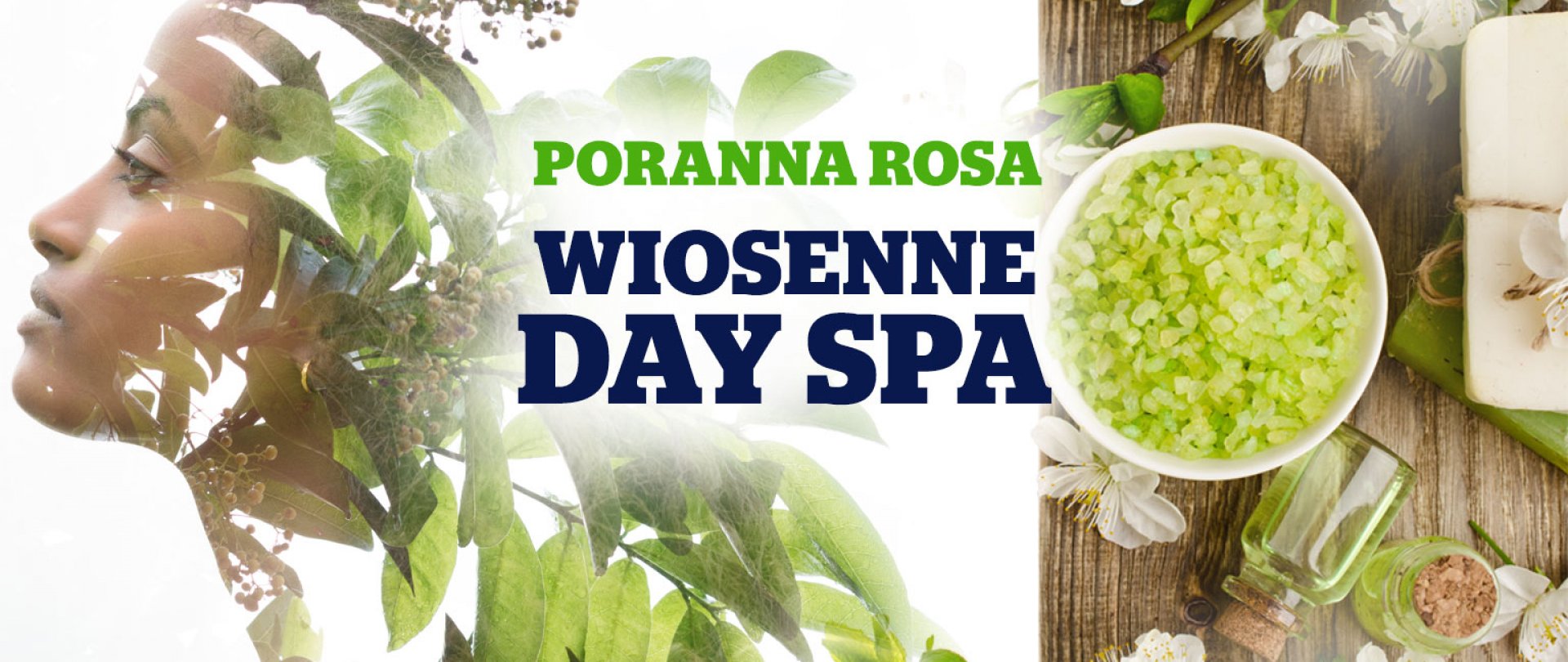 Poranna Rosa Day SPA