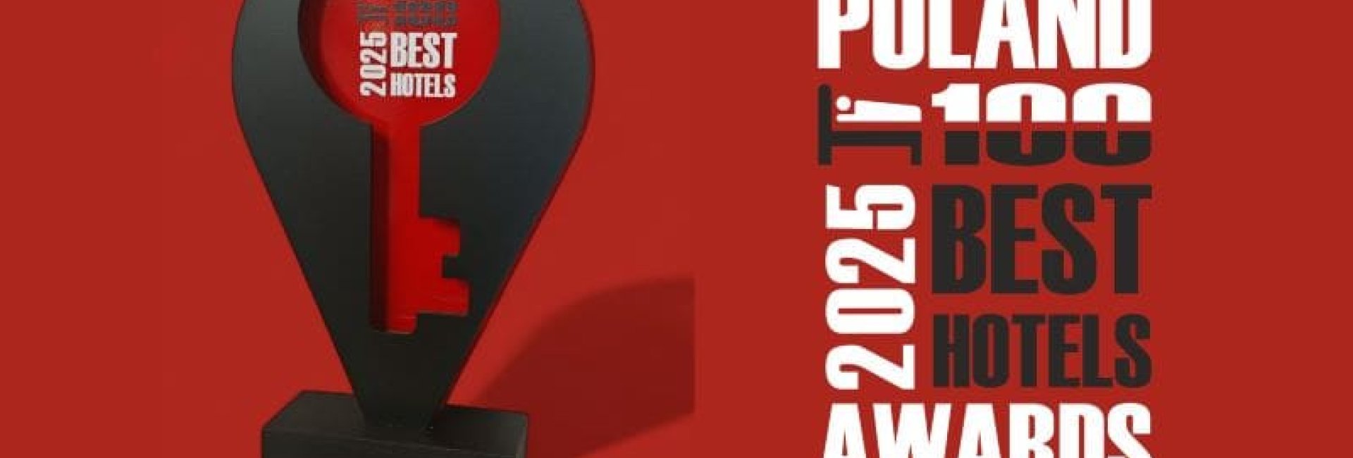 Hotel Anders wyróżniony w prestiżowym „Poland 100 Best Hotels Awards 2025”