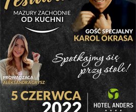 Festiwal Kulinarny Mazury Zachodnie od Kuchni
