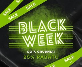 BLACK WEEK - odbierz 25% RABTU!