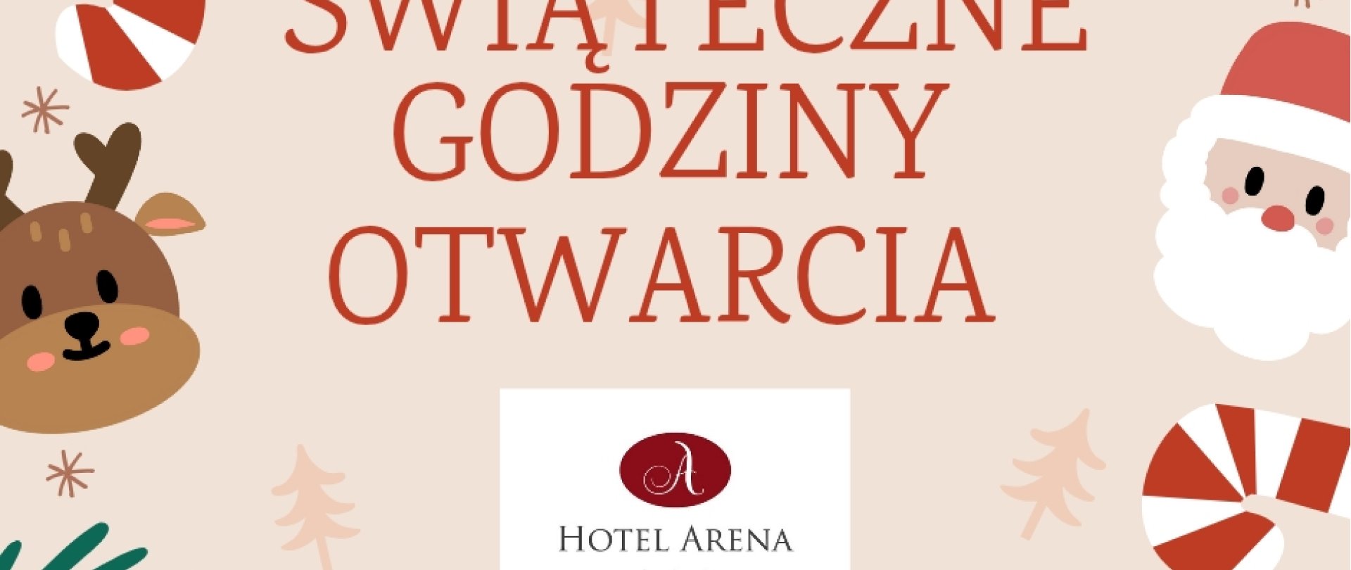 Godziny otwarcia RESTAURACJI ARTÉ oraz SPA ARENA w okresie świątecznym