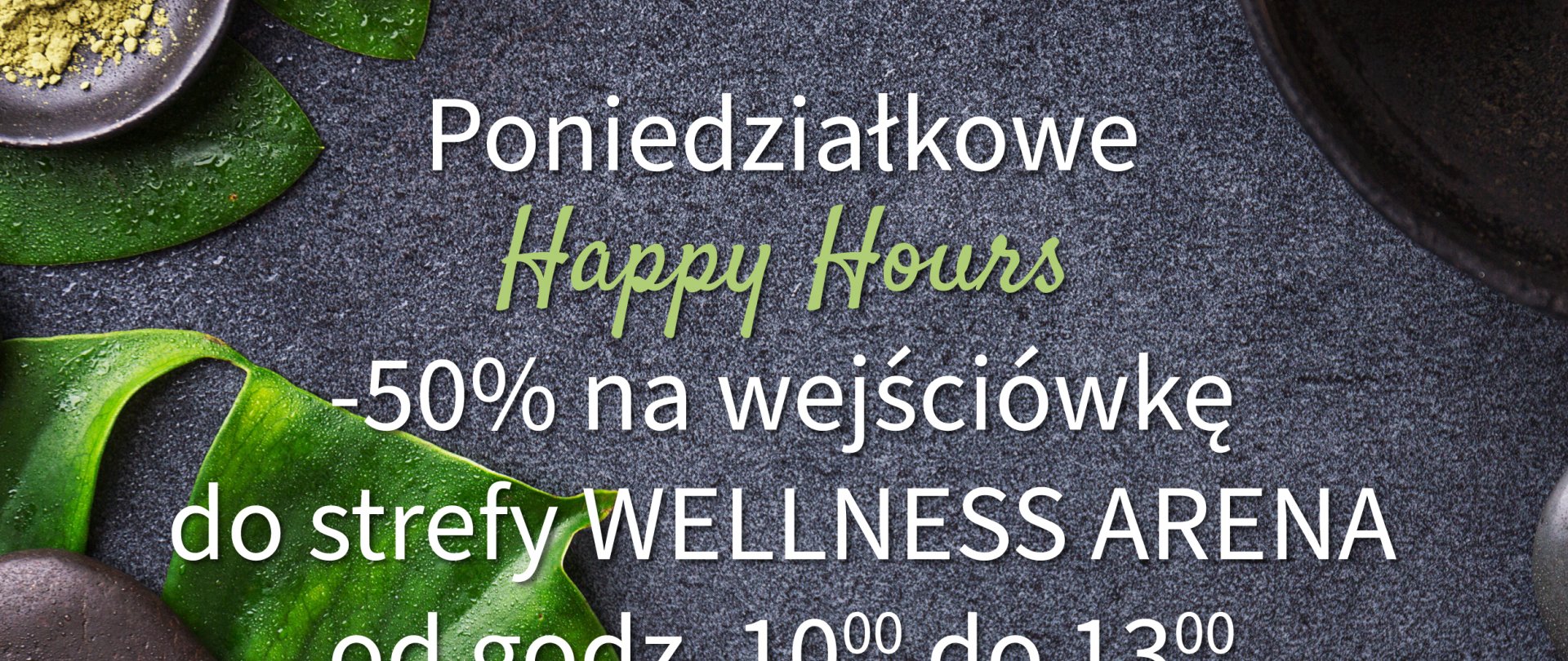 Happy Monday w SPA ARENA -50% na wejście do strefy basenowej