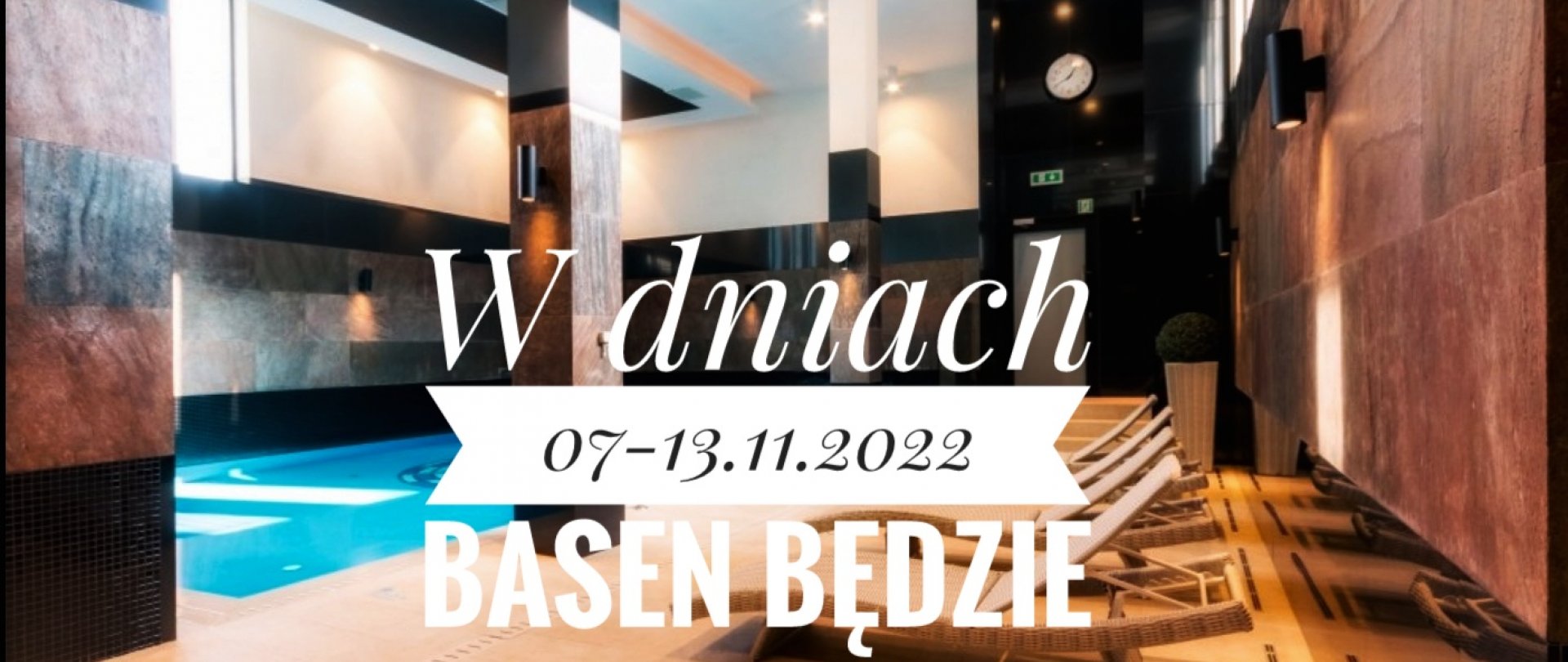 Modernizacja basenu w dniach 07-13.11.2022 r.