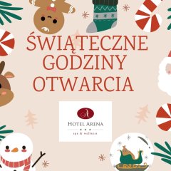 Godziny otwarcia RESTAURACJI ART&Eacute; oraz SPA ARENA w okresie świątecznym