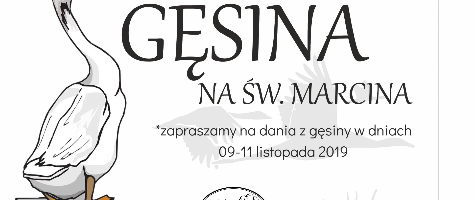 Najlepsza Gęsina na Św. Marcina - specjalne menu w dniach 9-11 litopada 2019 
