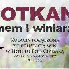 Święto Młodego Wina - kolacja degustacyjna 15.11.2024