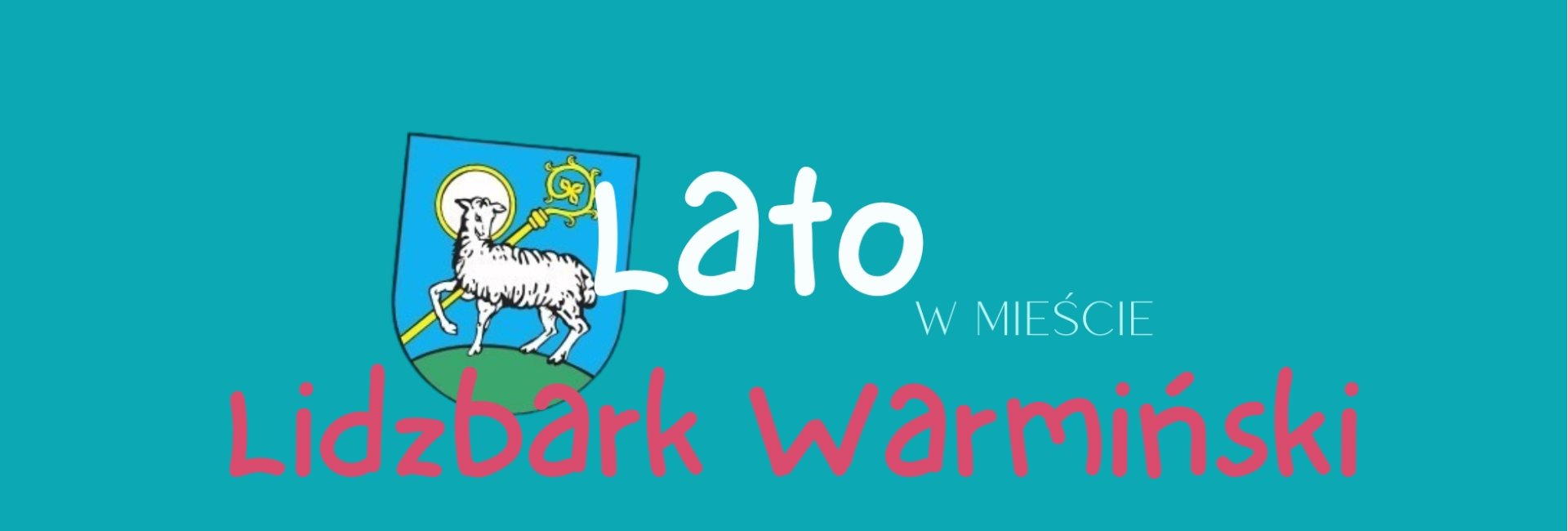 Lato w Lidzbarku Warmińskim