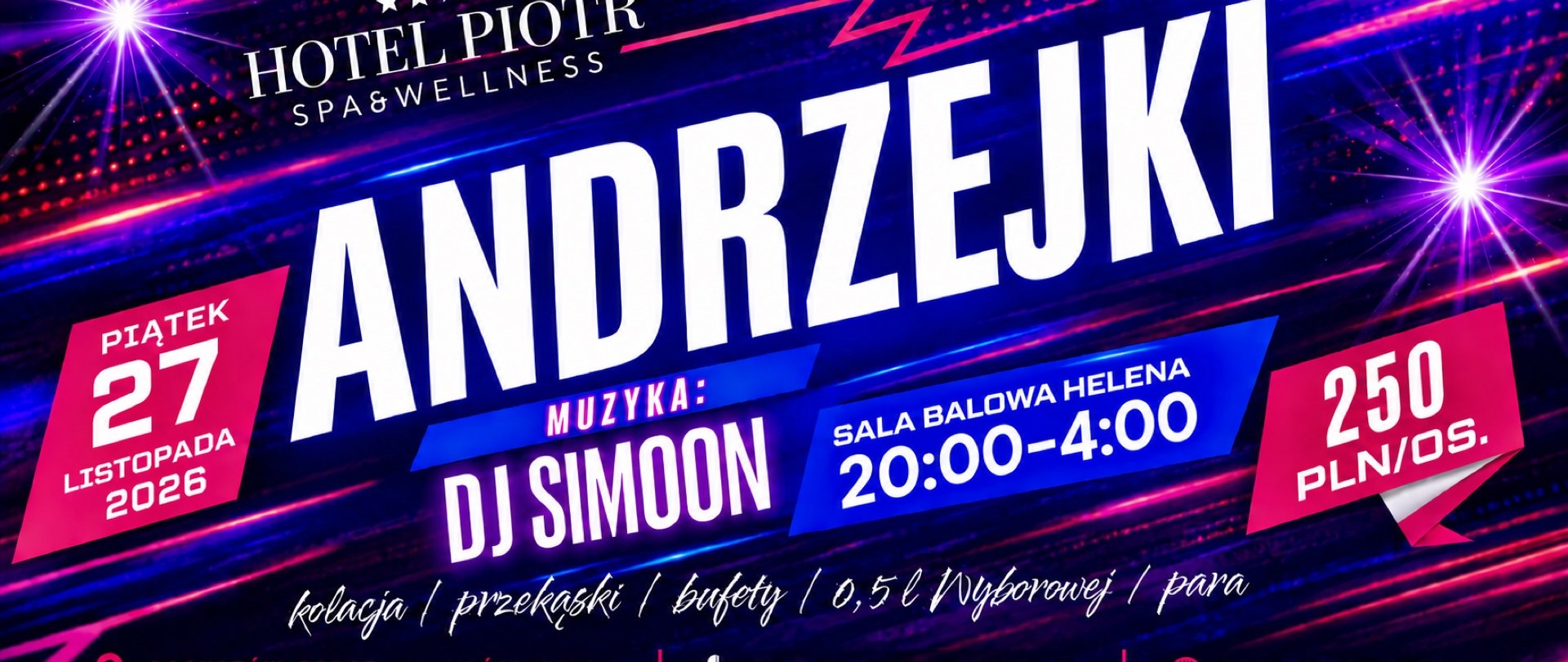 27.11 / ANDRZEJKI 2026 / SALA BALOWA HELENA / Dj Simoon