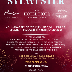 Bal Sylwestrowy 2024/25 w Hotelu Piotr SPA&Wellness