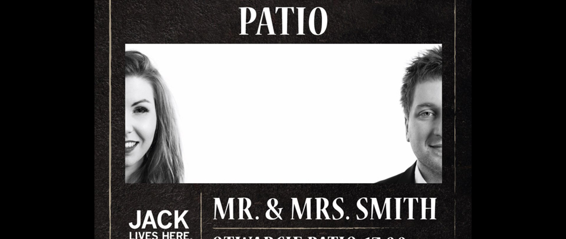Mr. & Mrs. Smith - JLH Patio Lord Jack