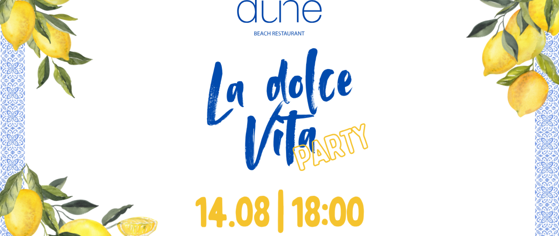 LA DOLCE VITA PARTY w Dune Beach Restaurant w Dune Beach Resort – 14.08.2025