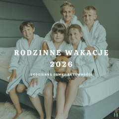 Plan Animacji Wakacje 2026