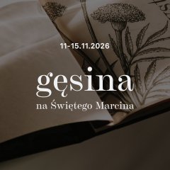 Gęsina na Świętego Marcina 