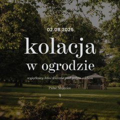 Kolacja w ogrodzie 