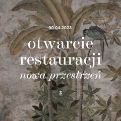 Otwarcie restauracji | nowa przestrzeń