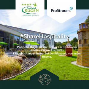 Parkhotel Rügen ist Teil der #ShareHospitality Initiative