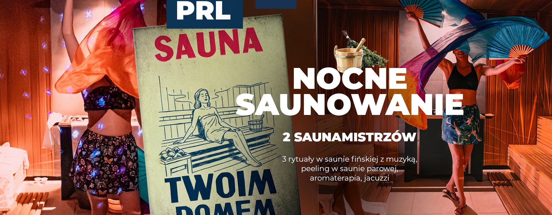 22.11 Noc Saunowa z Dwoma Saunamistrzami 
