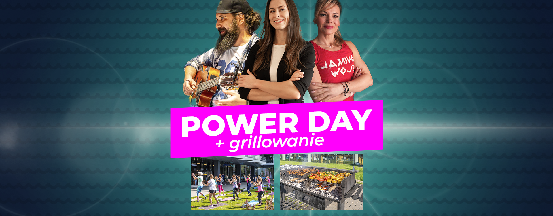 Power Day edycja3 + Grillowanie