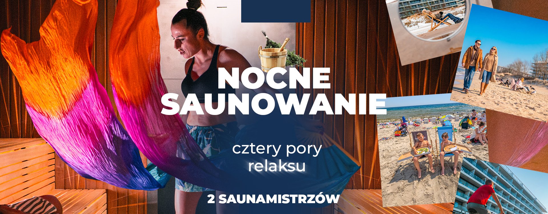 9.05 Noc Saunowa z Dwoma Saunamistrzami 