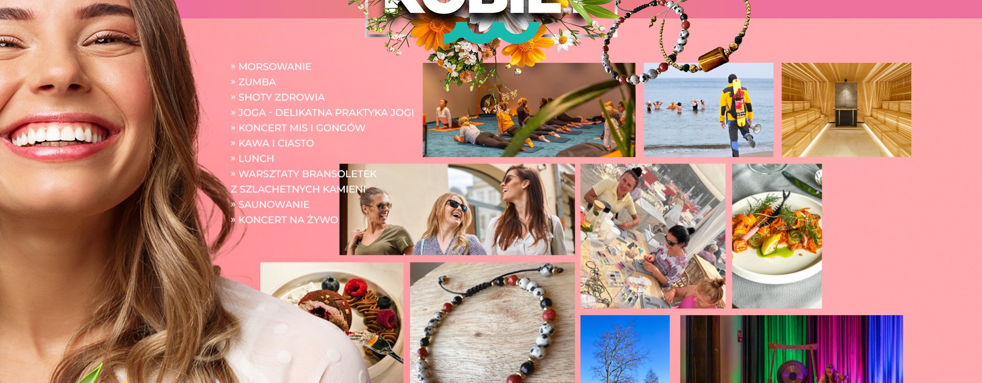 7.03 DZIEŃ KOBIET | JOGA | ZUMBA | SAUNOWANIE | MORSOWANIE | WARSZTATY BRANSOLETEK | KONCERT MIS I GONGÓW