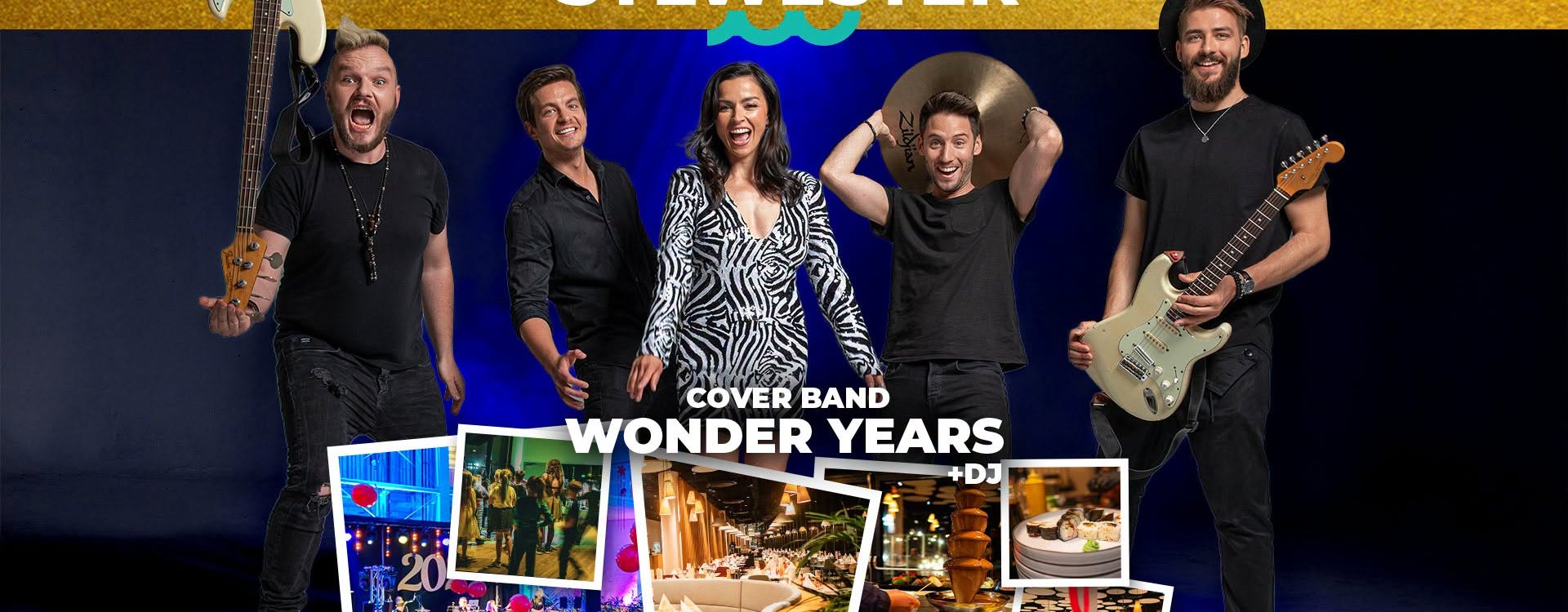 Sylwester w Kołobrzegu - koncert na żywo! zespół WONDER YEARS + DJ, Kolacja + Open Bar