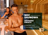 27.06 Noc Saunowa z Wicemistrzem ...