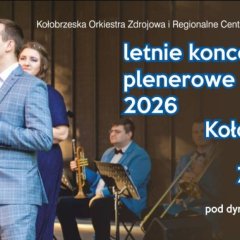 6.07-31.08 Feel the magic of timeless music with the Kołobrzeg Spa Orchestra!