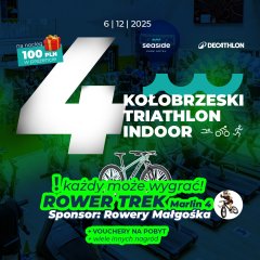 4 KOŁOBRZESKI TRIATHLON INDOOR