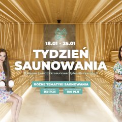 Tydzień Saunowania - Goście Specjalni