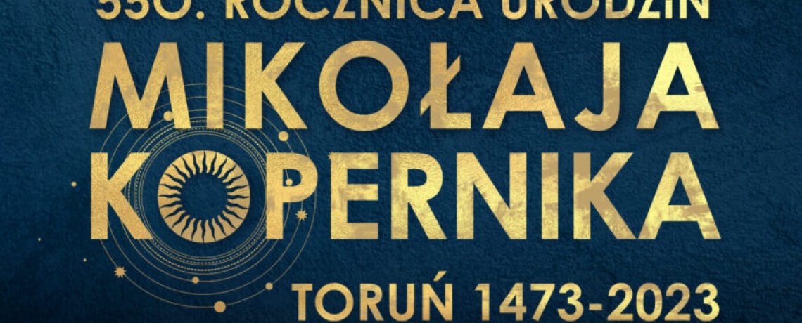 Weekend Urodzinowy Mikołaja Kopernika 