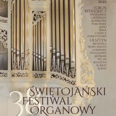 Świętojański Festiwal Muzyki Organowej w Toruniu