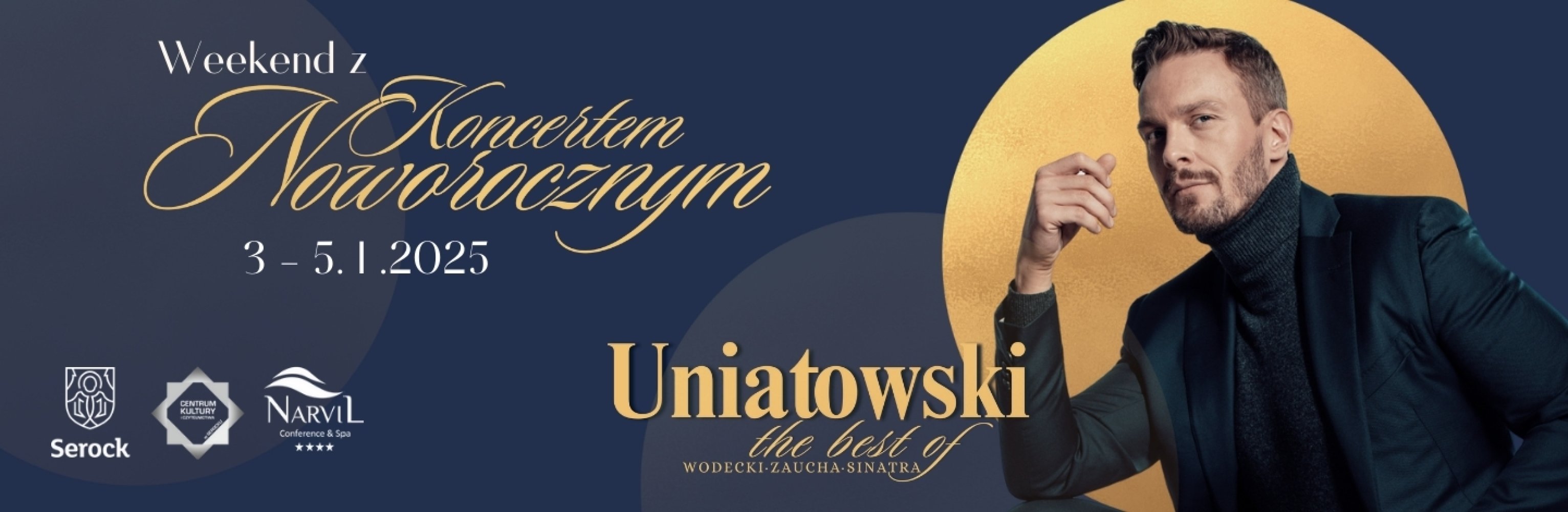 / 4 STYCZNIA / Rozpocznij nowy rok 2025 od Noworocznego Koncertu!