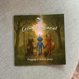 / LEŚNY PRZYJACIEL /  Opowieść, która zostanie z Wami na długo