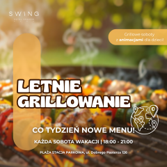 Letnie Grillowanie w Hotelu Swing – startujemy już 27 czerwca!