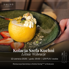 Kolacja Szefa Kuchni w Hotelu Swing