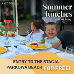 Summer lunches at Hotel Swing! FREE ENTRY to the Stacja Parkowa Beach!