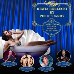 Rewia Burleski by Pin Up Candy w Hotelu Swing!