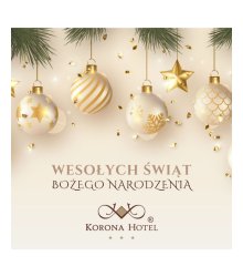 Najlepsze życzenia świąteczne od całego zespołu Korona Hotel.