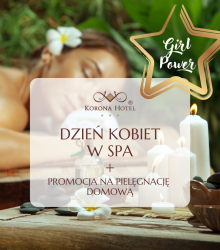 "Girl Power" - Dzień Kobiet w Korona Hotel