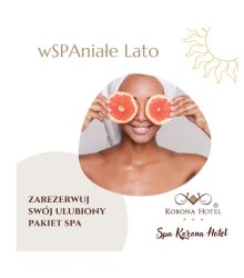 "Wspaniałe Lato" czyli wakacyjny pakiet SPA