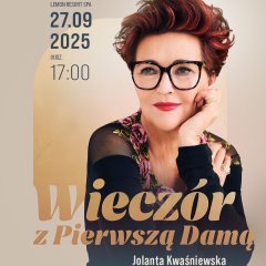 Wieczór z Pierwszą Damą