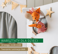 Warsztaty z tworzenia i animacji lalkarskiej